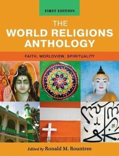 World Religions Anthology: Faith, Worldview, Spirituality