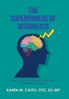 The Superpowers of Introverts - Caito Cpc Eli-Mp, Karen M.