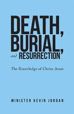 Death, Burial, and Resurrection