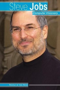 Steve Jobs: Computer Visionary - Washburne, Sophie; Sheen, Barbara