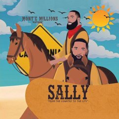 Sally - Millions, Mont'e