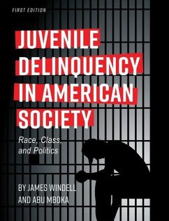 Juvenile Delinquency in American Society - Windell, James; Mboka, Abu