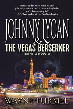 Johnny Lycan & the Vegas Berserker - Turmel, Wayne