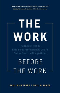 The Work Before the Work - Caffrey, Paul M; Jones, Phil M