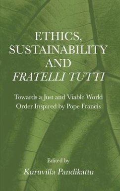 Ethics, Sustainability and Fratelli Tutti