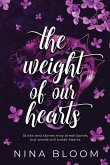 The Weight of Our Hearts