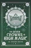 The Seven Crowns of High Magic