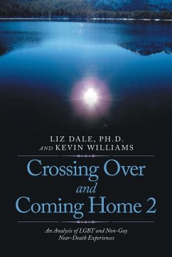 Crossing over and Coming Home 2 - Dale Ph. D., Liz; Williams, Kevin