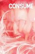 Consume - Bild 1