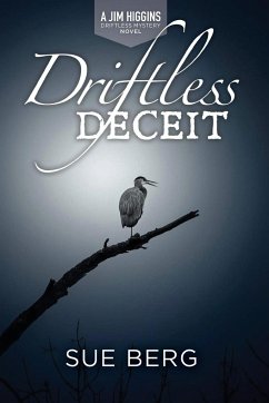 Driftless Deceit - Berg, Sue