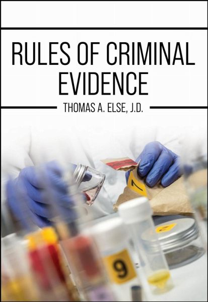 Rules of Criminal Evidence Rules of Criminal Evidence