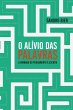 O Alívio das Palavras - A jornada do... - Bild 1
