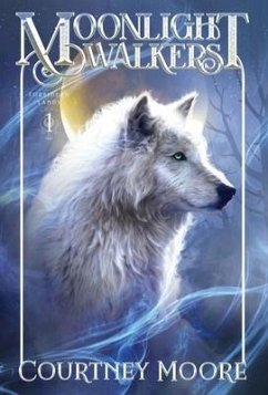 Moonlight Walkers: Forbidden Lands (Book 1) - Moore, Courtney