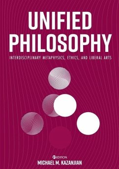 Unified Philosophy - Kazanjian, Michael M