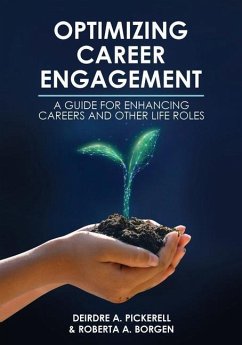 Optimizing Career Engagement - Pickerell, Deirdre; Borgen, Roberta A