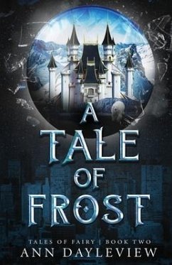 A Tale of Frost - Dayleview, Ann
