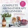 Complete Aromatherapy for Beginners - Bild 1
