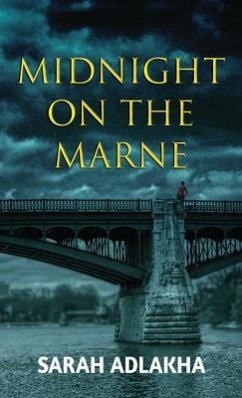 Midnight on the Marne - Adlakha, Sarah