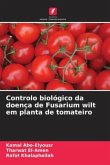 Controlo biológico da doença de Fusarium wilt em planta de tomateiro
