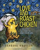 Love and Roast Chicken