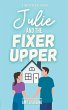 Julie and the Fixer Upper - Bild 1