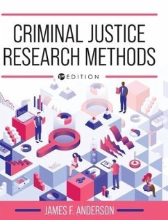 Criminal Justice Research Methods - Anderson, James F.