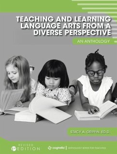 Teaching and Learning Language Arts from a Diverse Perspective: An Anthology