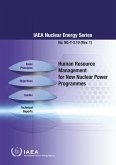 Human Resource Management for New Nuclear Power Programmes: IAEA Nuclear Energy Series No. Ng-T-3.10 (Rev. 1)