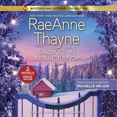 Snowed in at the Ranch & a Kiss on Crimson Ranch - Major, Michelle; Thayne, Raeanne