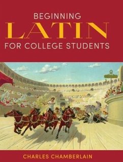 Beginning Latin for College Students - Chamberlain, Charles