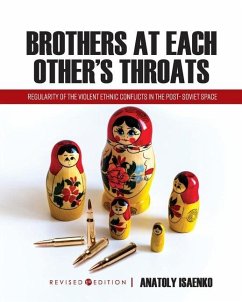 Brothers at Each Other's Throats - Isaenko, Anatoly