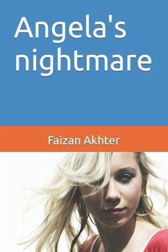 Angela's nightmare - Akhter, Faizan