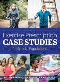 Exercise Prescription Case Studies for Special Populations