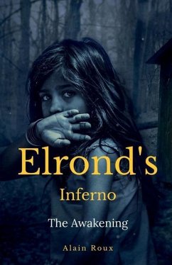 Elrond's inferno - Roux, Alain