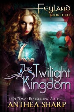 The Twilight Kingdom - Sharp, Anthea