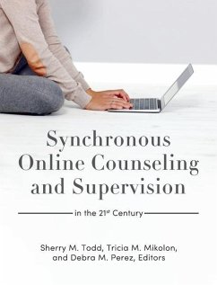 Synchronous Online Counseling and Supervision in the 21st Century