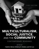 Multiculturalism, Social Justice, and the Community