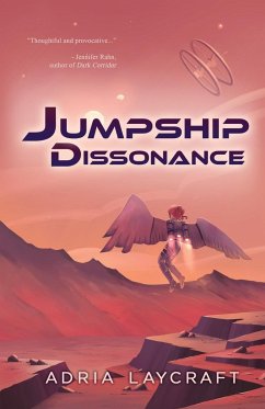 Jumpship Dissonance - Laycraft, Adria