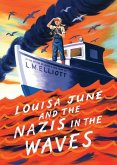 Louisa June and the Nazis in the Waves