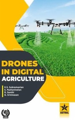 Drones in Digital Agriculture - Subramanian, K. S.