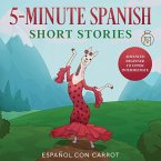 5-Minute Spanish Short Stories