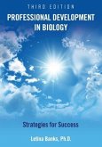 Professional Development in Biology: Strategies for Success