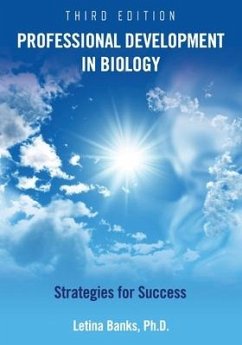 Professional Development in Biology: Strategies for Success - Banks, Letina