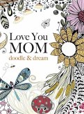 Love You MOM Love You MOM