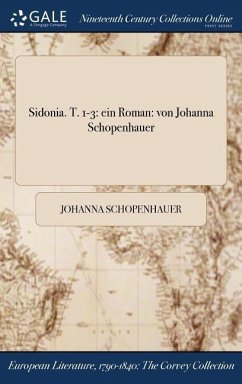 Sidonia. T. 1-3 - Schopenhauer, Johanna