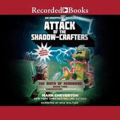 Attack of the Shadow-Crafters: A Gameknight999 Adventure - Cheverton, Mark