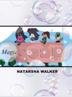 Magic Soap - Walker, Natarsha