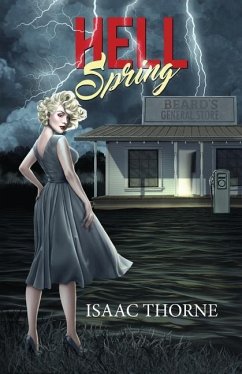 Hell Spring - Thorne, Isaac