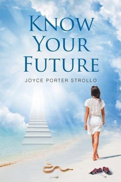 Know Your Future - Porter Strollo, Joyce
