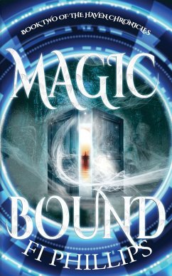 Magic Bound - Phillips, Fi